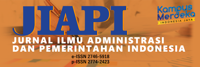 JIAPI: Jurnal Ilmu Administrasi dan Pemerintahan Indonesia